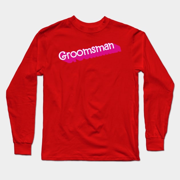 Groomsman Barbie logo Long Sleeve T-Shirt by byb